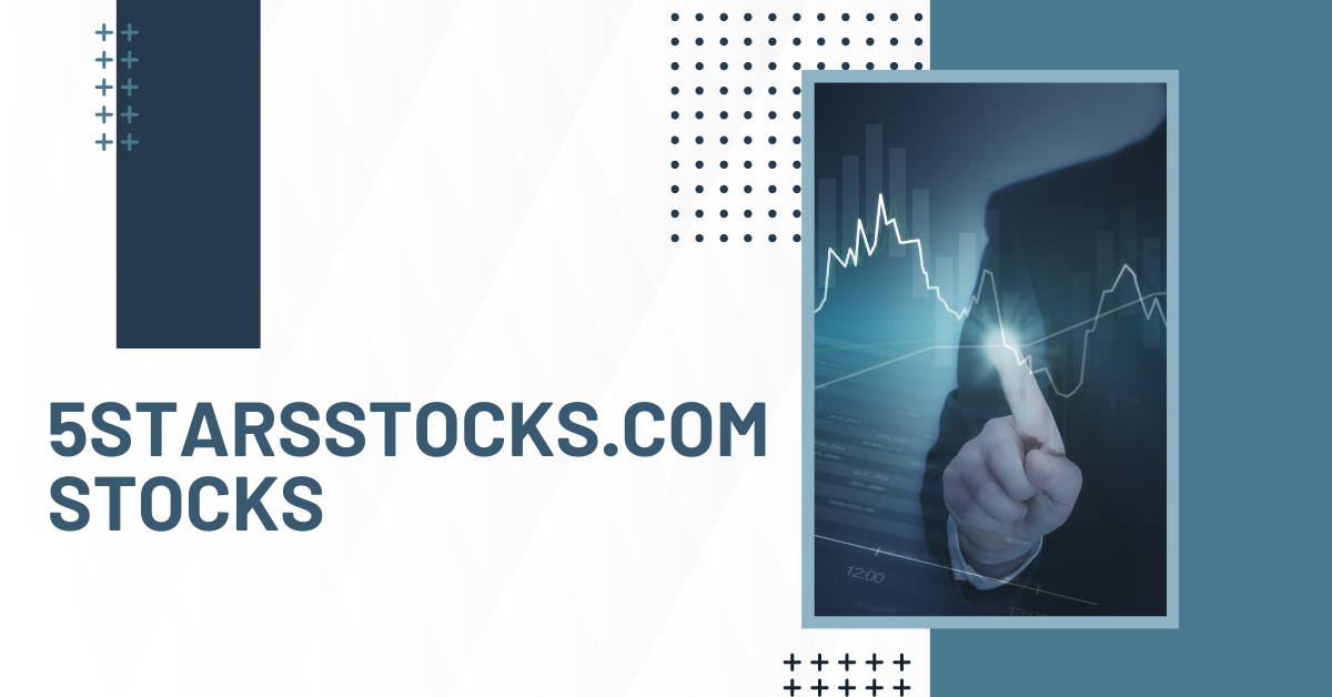 5StarsStocks.com Stocks