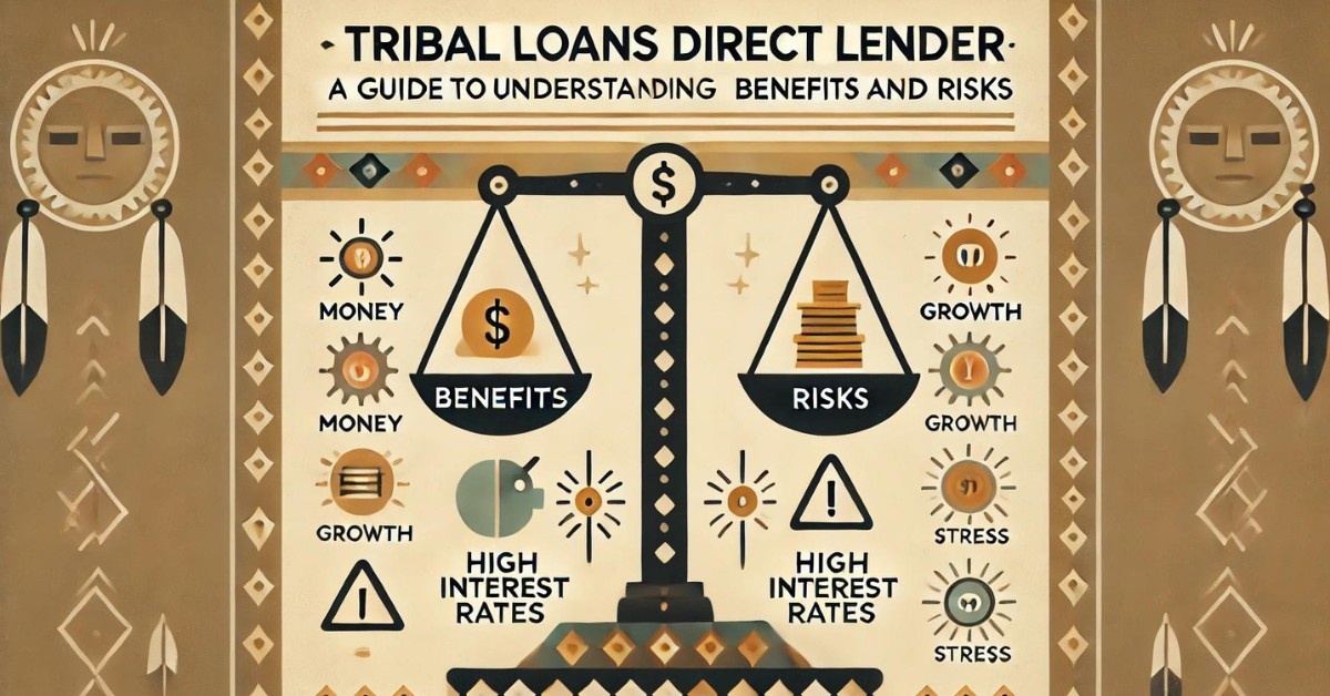 Tribal Loans Direct Lender