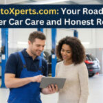 BestAutoXperts.com: Your Roadmap to Smarter Car Care and Honest Reviews